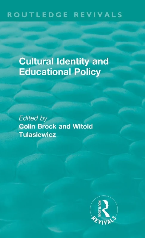Cultural Identity and Educational Policy (Routledge Revivals)