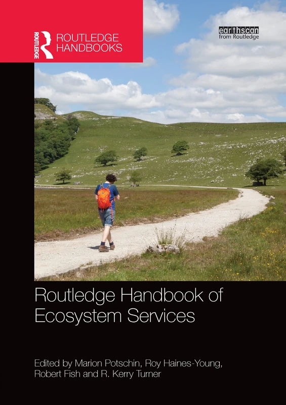 Routledge Handbook of Ecosystem Services (Routledge Environment and Sustainability Handbooks)