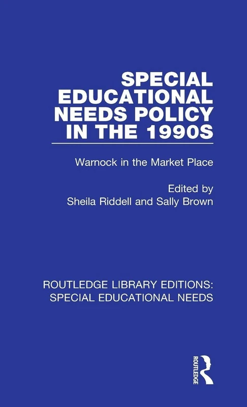 Routledge Special Educational Needs Policy in the 1990s Book