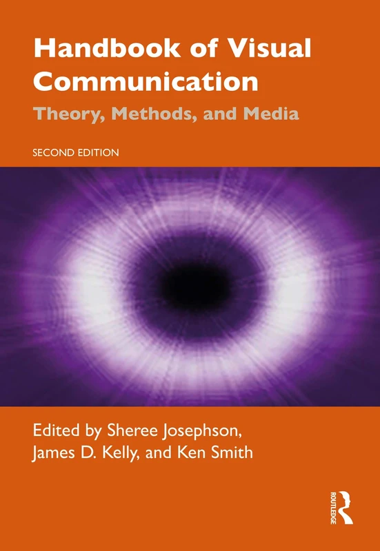 Routledge Handbook of Visual Communication - 2nd Edition