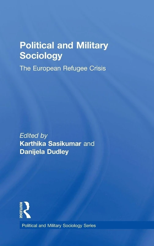 Political and Military Sociology: The European Refugee Crisis