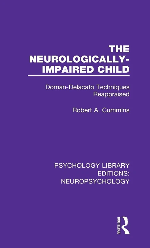 Routledge The Neurologically-Impaired Child - Psychology Library - Image 1
