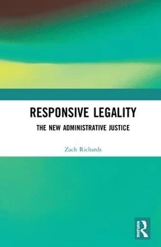 Routledge - Responsive Legality: The New Administrative Justice - Image 1