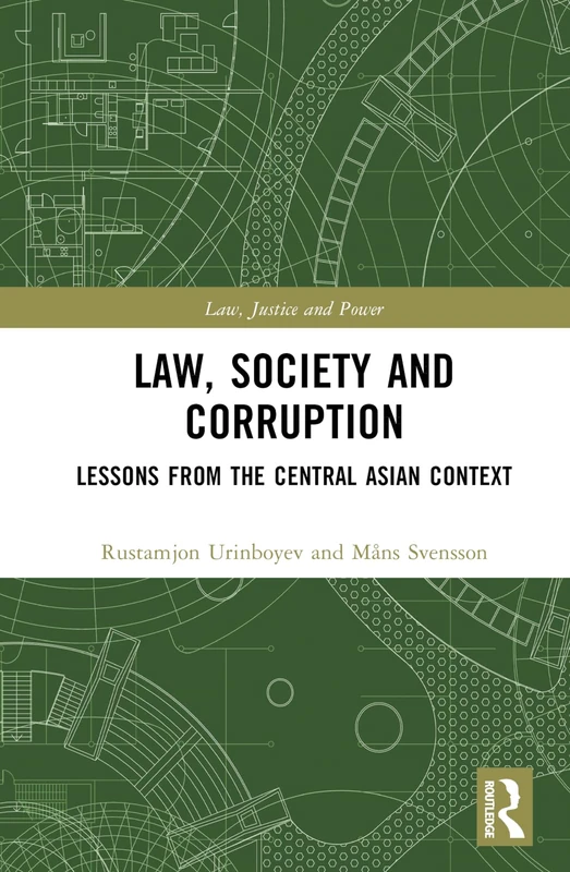 Routledge Law, Society and Corruption - Central Asian Context