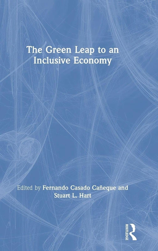 Routledge - The Green Leap to an Inclusive Economy Book