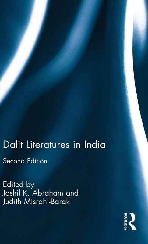 Routledge Dalit Literatures in India - Second Edition Book