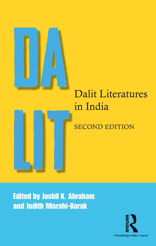 Dalit Literatures in India: With a new introduction