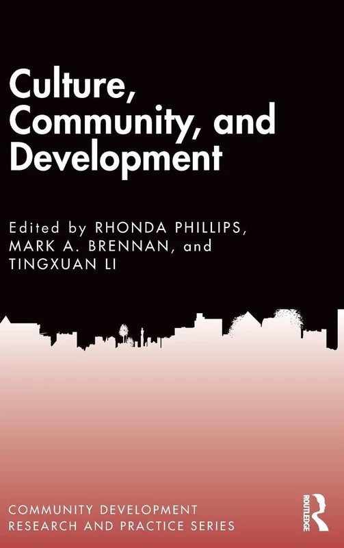 Routledge Culture, Community, and Development Book