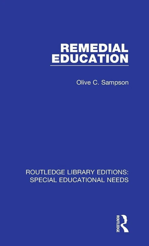 Remedial Education: 44 (Routledge Library Editions: Special Educational Needs) - Image 1