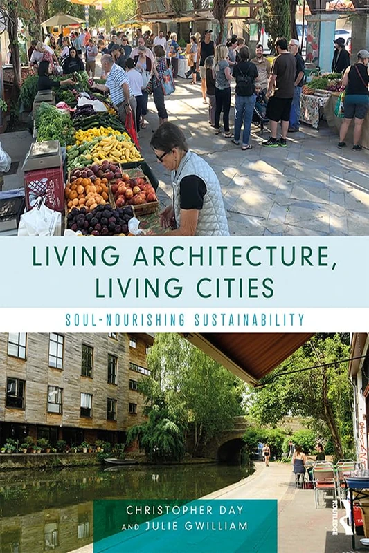 Routledge - Living Architecture, Living Cities Book