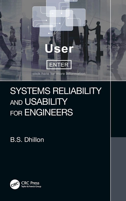 Systems Reliability and Usability for Engineers