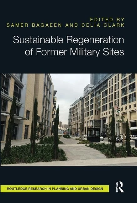 Sustainable Regeneration of Former Military Sites (Routledge Research in Planning and Urban Design) - Image 1