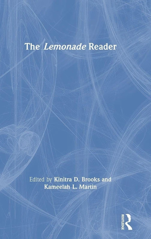 The Lemonade Reader (Routledge Readers in Gender and Pop Culture) - Image 1