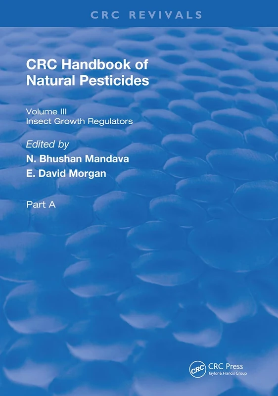 Handbook of Natural Pesticides: Part A, Volume III: 3
