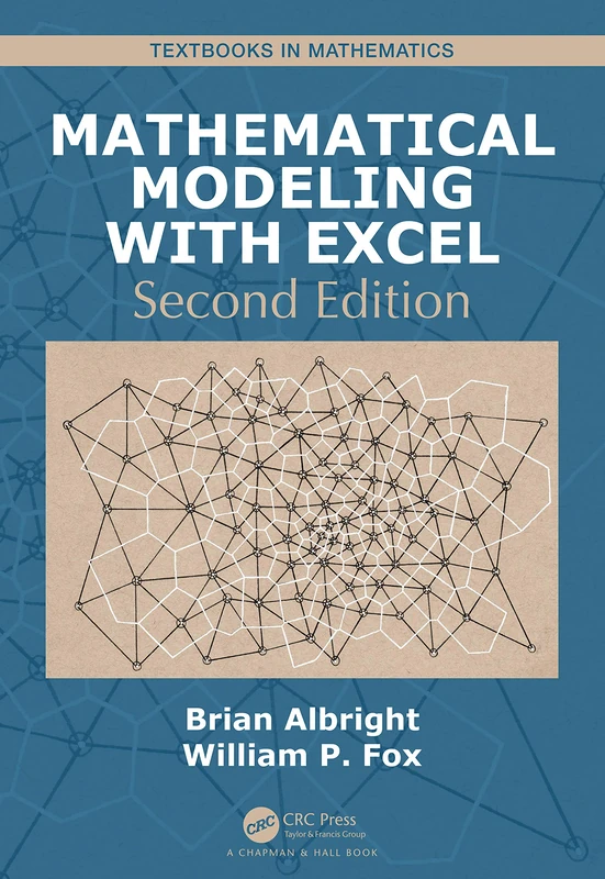 Mathematical Modeling with Excel (Textbooks in Mathematics)