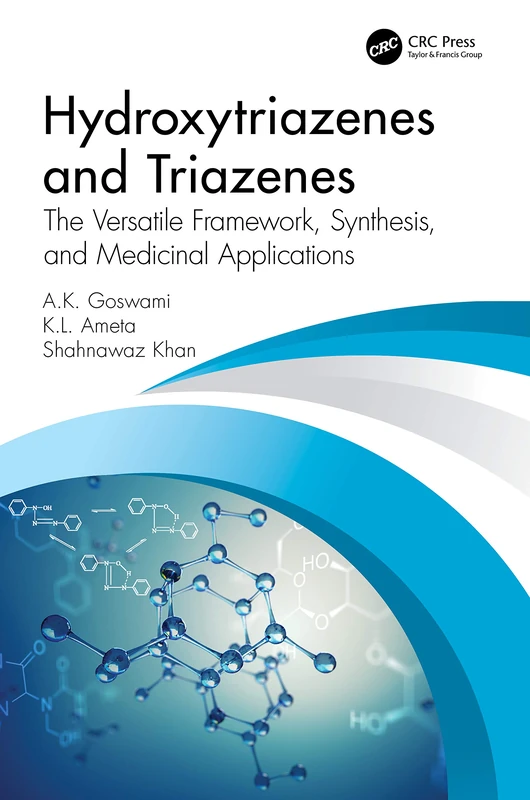 CRC Press Hydroxytriazenes and Triazenes Chemistry Book