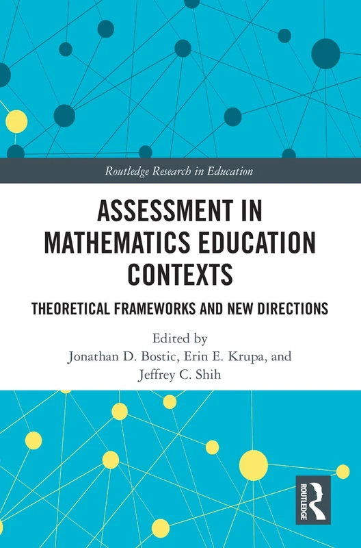 Routledge Assessment in Mathematics Education Contexts Book
