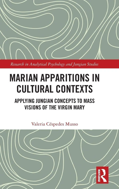 Routledge - Marian Apparitions in Cultural Contexts Book
