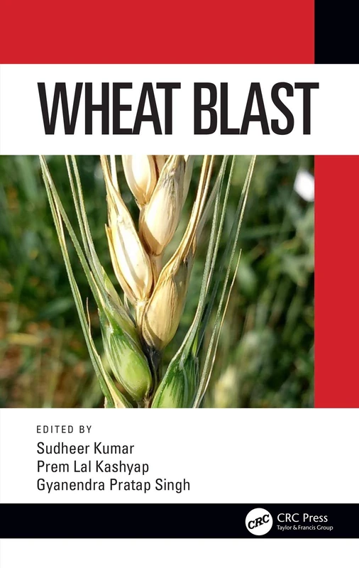 CRC Press Wheat Blast - Plant Pathology Research Book
