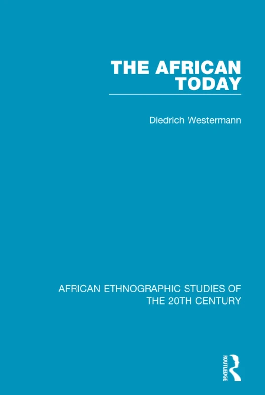 The African Today (African Ethnographic Studies of the 20th Century) - Image 1