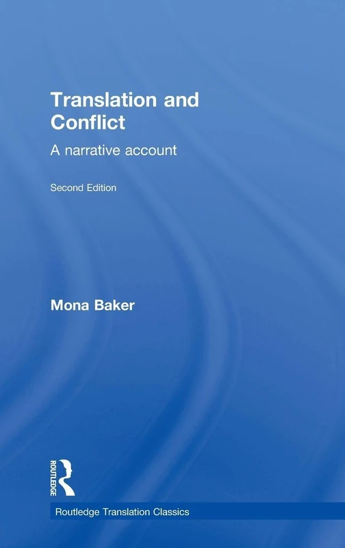 Routledge Translation and Conflict - Mona Baker Book - Image 1
