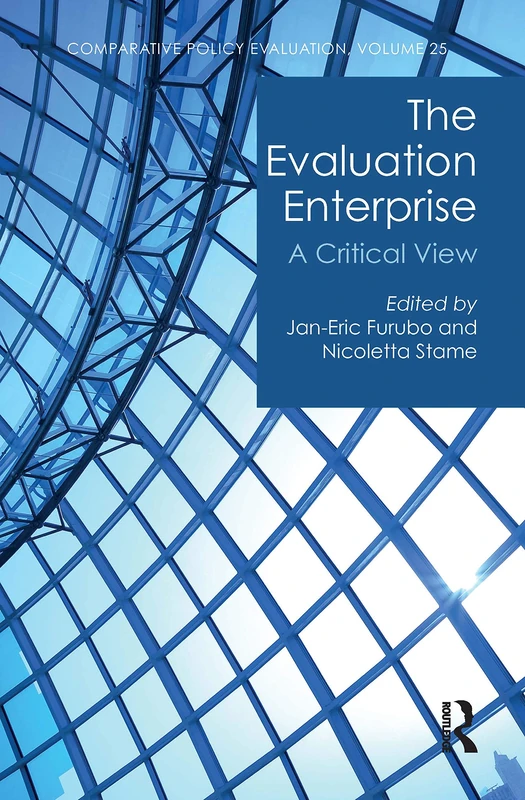 The Evaluation Enterprise: A Critical View (Comparative Policy Evaluation)