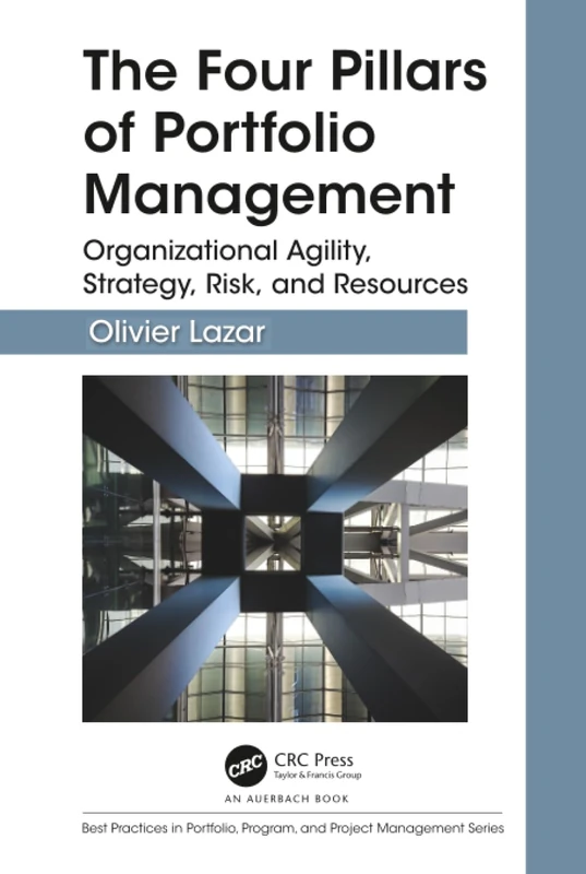 CRC Press - The Four Pillars of Portfolio Management Book