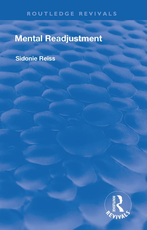 Mental Readjustment (1949) (Routledge Revivals)