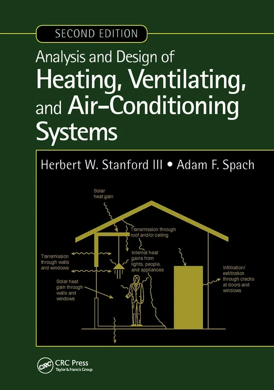 Analysis and Design of Heating, Ventilating, and Air-Conditioning Systems, Second Edition