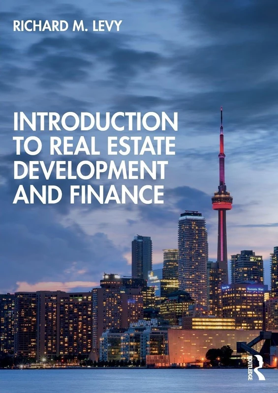 Introduction to Real Estate Development and Finance