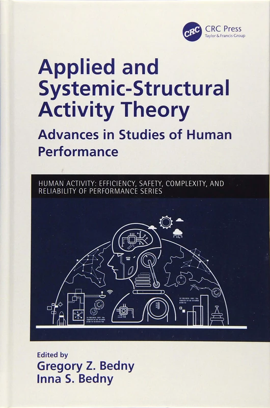 Applied and Systemic-Structural Activity Theory: Advances in Studies of Human Performance (Human Activity)