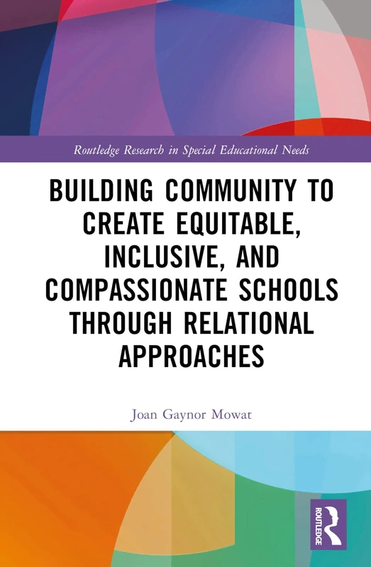Routledge Building Community - Equitable and Inclusive Schools