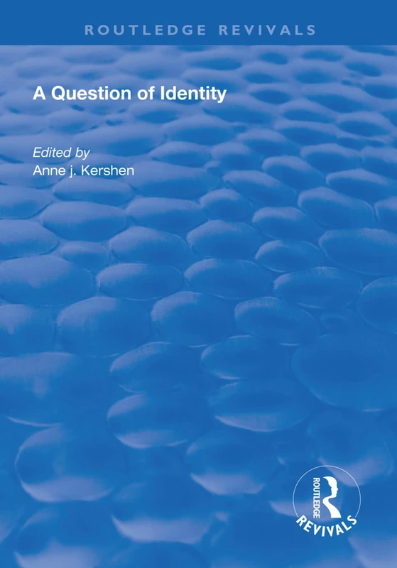Routledge A Question of Identity (Routledge Revivals) Book
