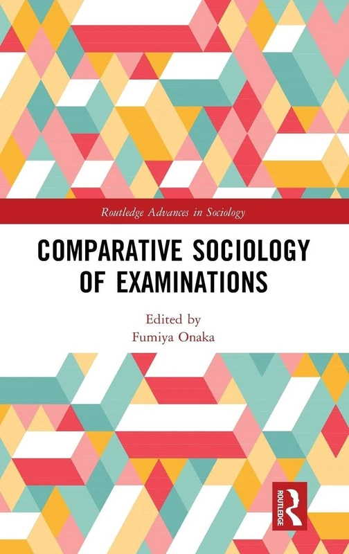 Routledge Comparative Sociology of Examinations Book - Image 1