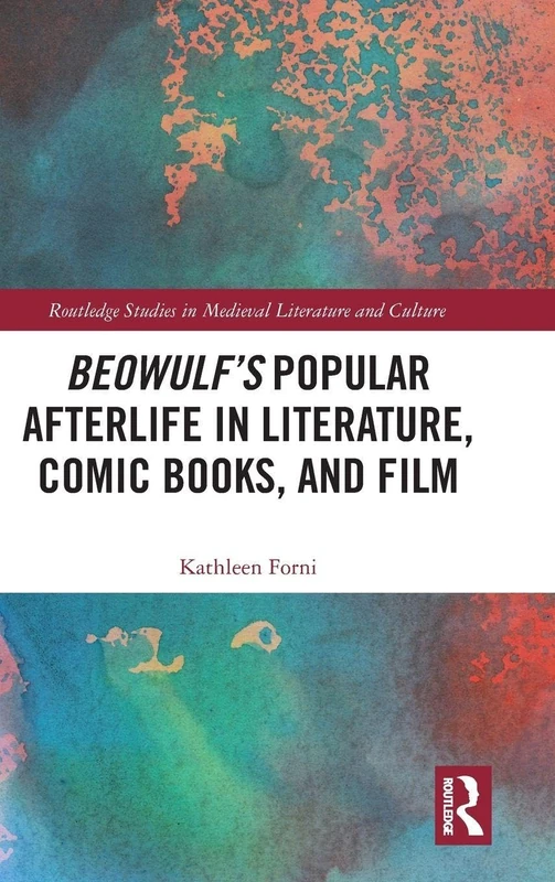 Routledge Beowulf's Popular Afterlife - Medieval Literature Book