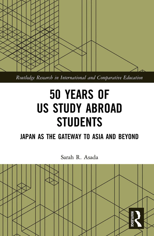 Routledge - 50 Years of US Study Abroad Students in Japan