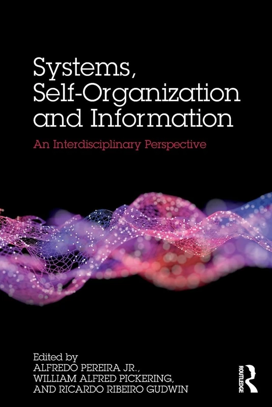 Systems, Self-Organization and information: An Interdisciplinary Perspective