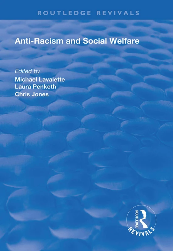 Anti-racism and Social Welfare (Routledge Revivals)