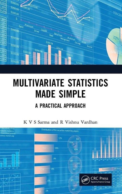 CRC Press Multivariate Statistics Made Simple - Practical Approach