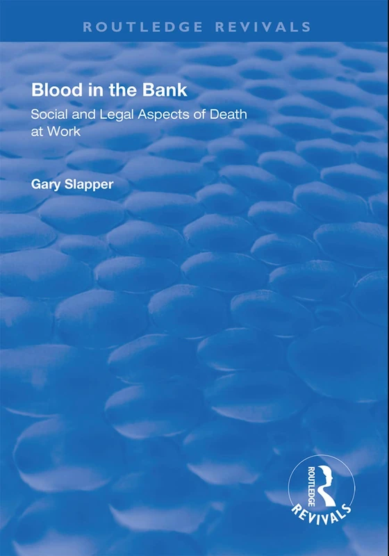 Routledge Blood in the Bank: Social and Legal Aspects of Death - Image 1