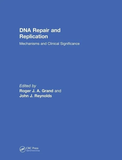CRC Press DNA Repair and Replication - Biological Sciences Book
