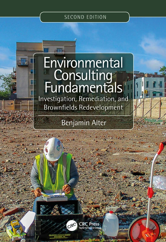 CRC Press Environmental Consulting Fundamentals, 2nd Edition