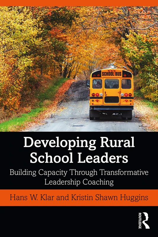 Developing Rural School Leaders: Building Capacity Through Transformative Leadership Coaching