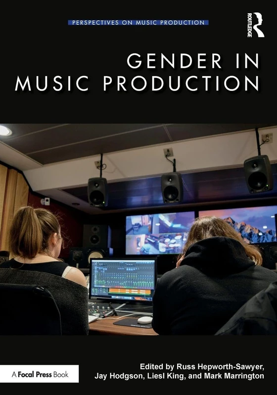 Gender in Music Production (Perspectives on Music Production)