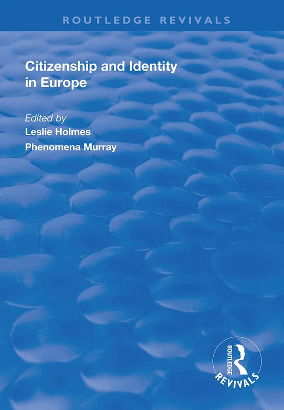 Citizenship and Identity in Europe (Routledge Revivals)