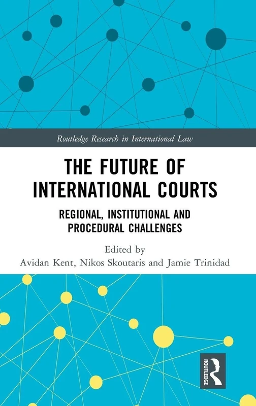 Routledge - The Future of International Courts Book - Image 1