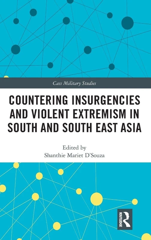 Routledge Countering Insurgencies in South and South East Asia