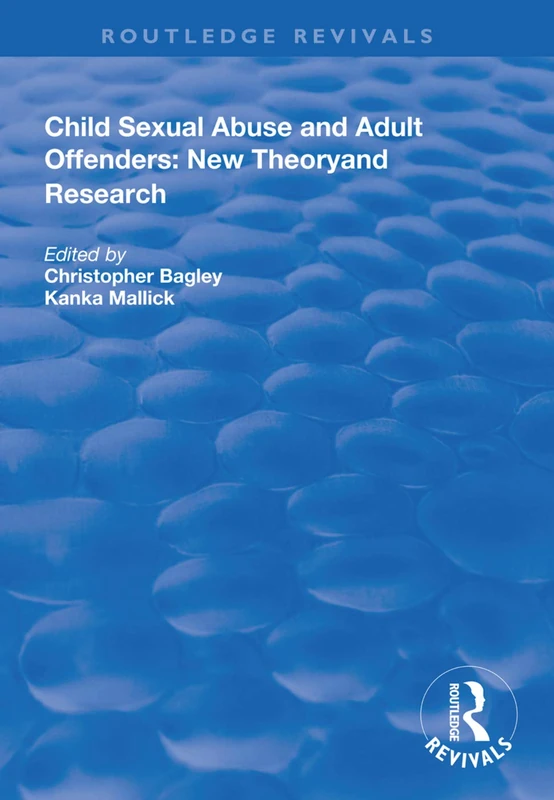 Routledge Child Sexual Abuse and Adult Offenders Book