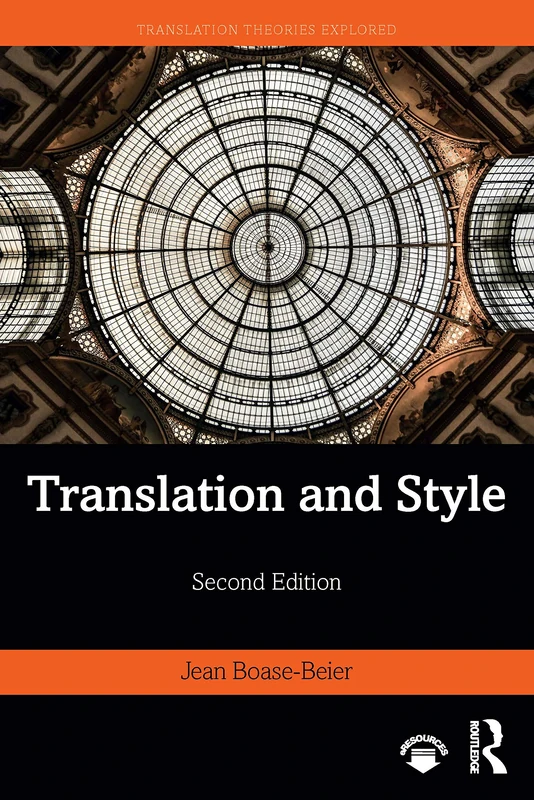 Translation and Style (Translation Theories Explored)