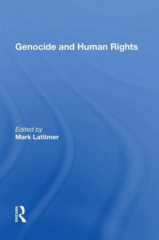 Routledge Genocide and Human Rights - International Law Book